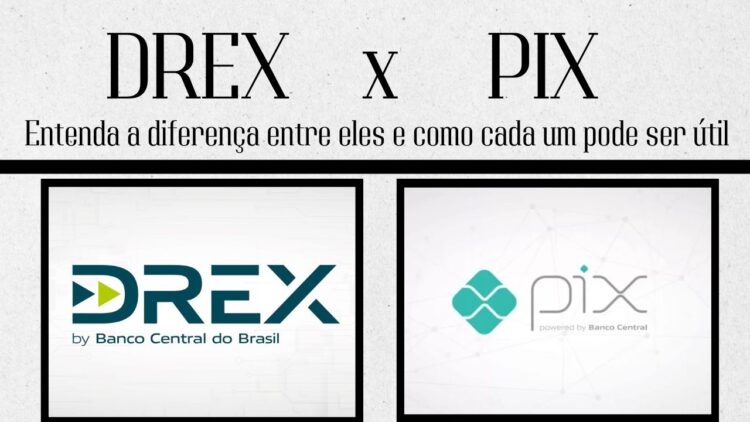 DREX x PIX: Entenda a diferença entre eles e como cada um pode ser útil